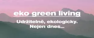 Green living – ultimátní návod, jak žít udržitelně od rána do večera