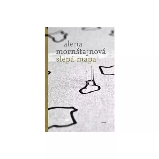 Slepá mapa – Alena Mornštajnová